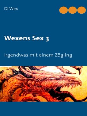 cover image of Wexens Sex 3